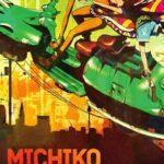 Митико и Хаттин (сериал 2008 – 2009) Michiko to Hatchin